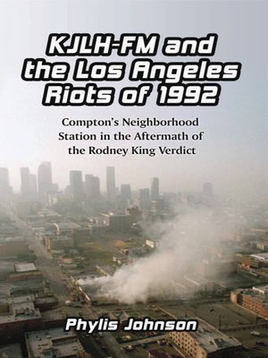 KJLH-FM and the Los Angeles Riots of 1992 - ebook